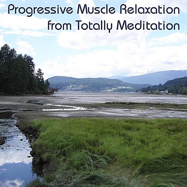 Progressive Muscle Relaxation (feat. Connie Thoreson)
