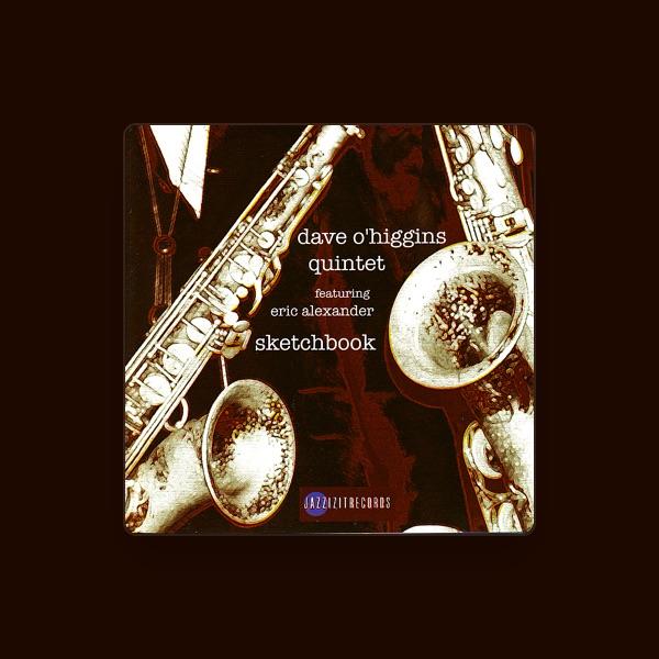 Dave O'Higgins Quintet