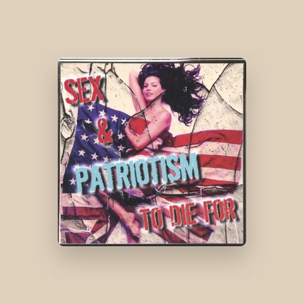 Sex & Patriotism