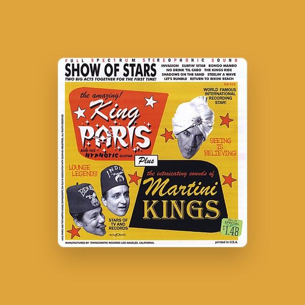 Martini Kings & King Paris