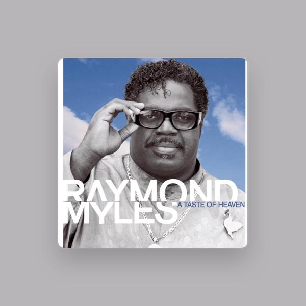 Raymond Myles