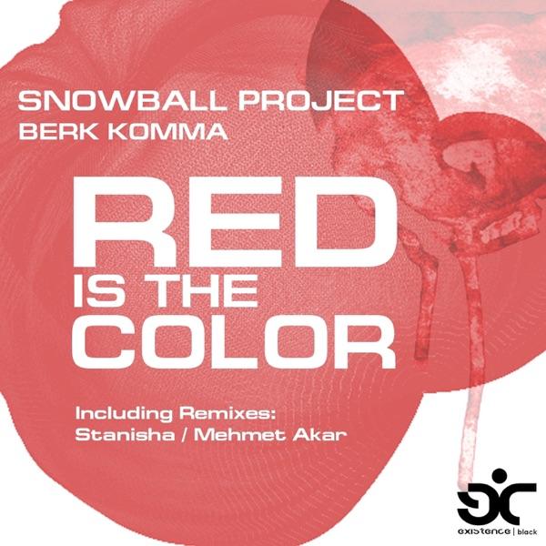 Red Is the Color (Mehmet Akar Remix)