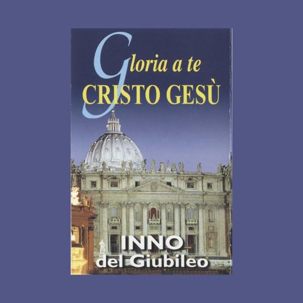 Gloria a te, Cristo Gesù
