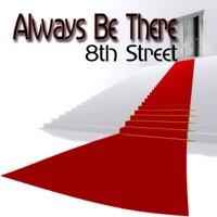 Always Be There
