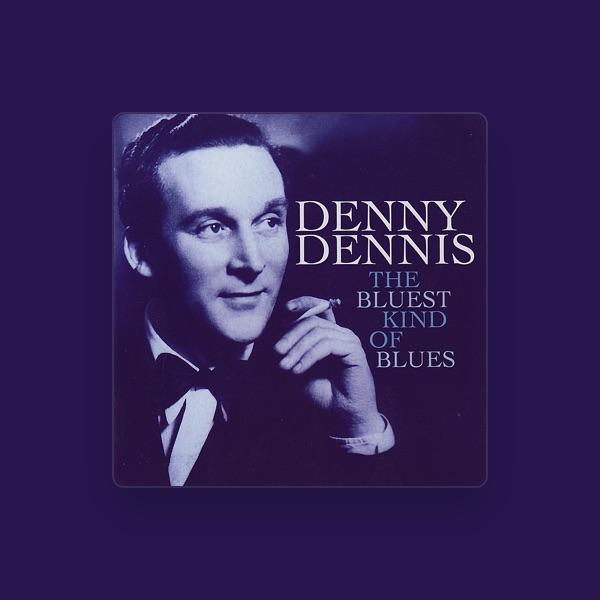 Denny Dennis
