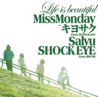 Life is beautiful feat. キヨサク from MONGOL800, Salyu, SHOCK EYE from 湘南乃風