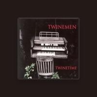 Twinemen