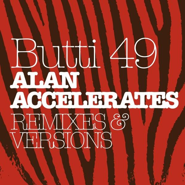 Alan Accelerates (Fenomenon Mix)