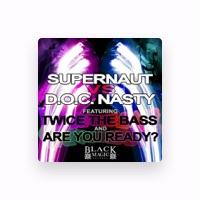 Supernaut vs. D.O.C. Nasty