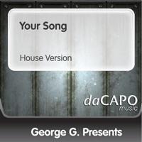 Your Song (House Version)
