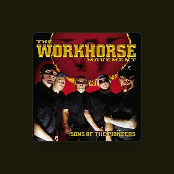 The Workhorse Movement