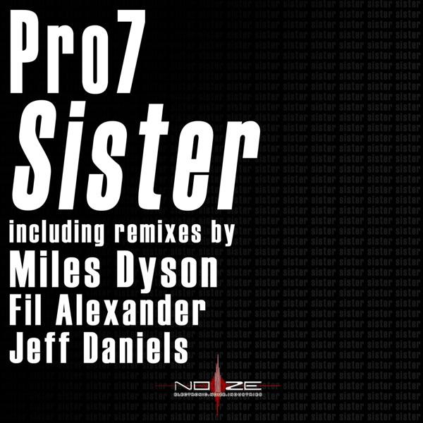 Sister (Miles Dyson's Very Short Remix)