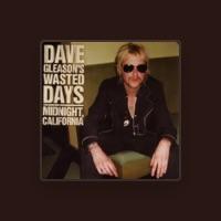 Dave Gleason's Wasted Days