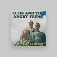 Ellis and the Angry Teens