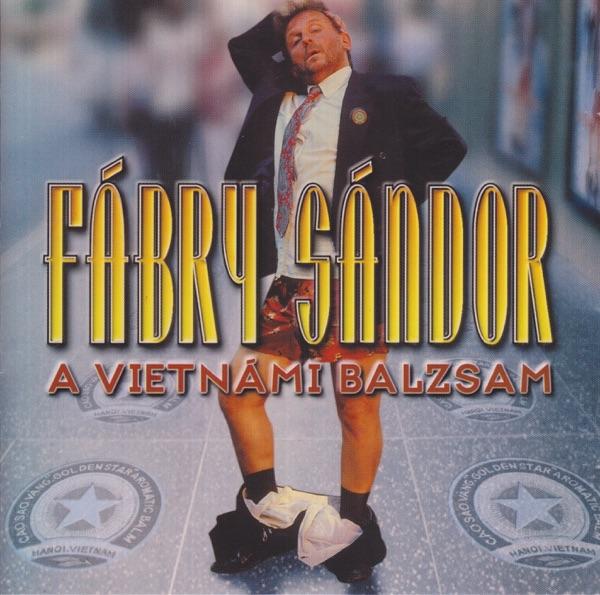 Sándor Fábry - A vietnámi balzsam - 3