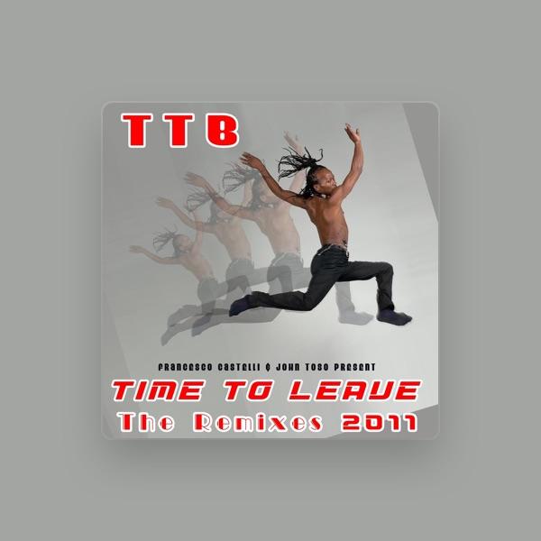 T T B