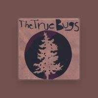The True Bugs