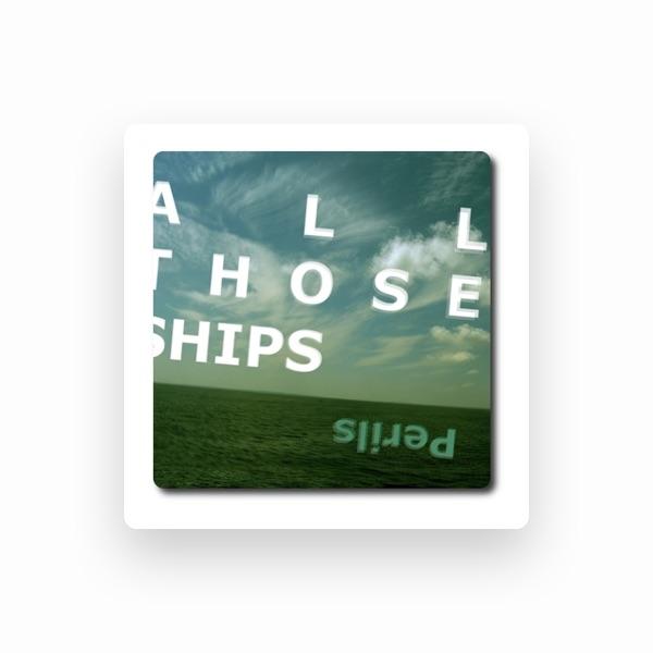 All Those Ships
