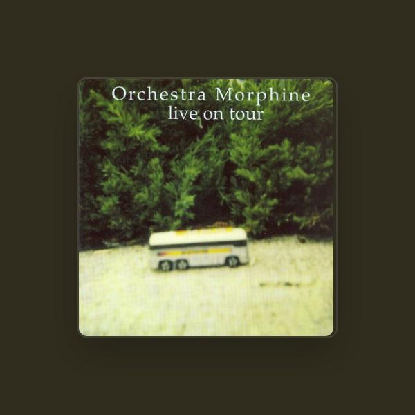 Orchestra Morphine