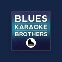 Blues Karaoke Brothers
