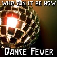 Who Can It Be Now