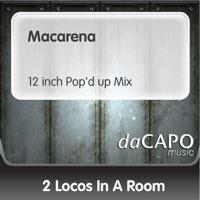 Macarena (12-Inch Pop'd Up Mix)