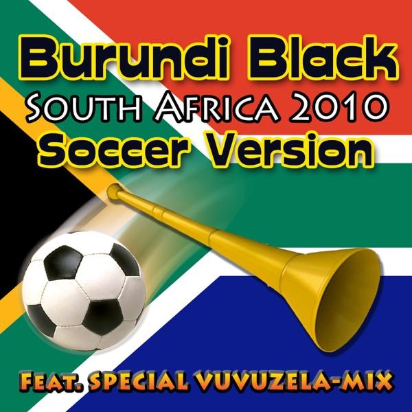 Burundi Black 2010 (Black Guitar 2010 Mix)
