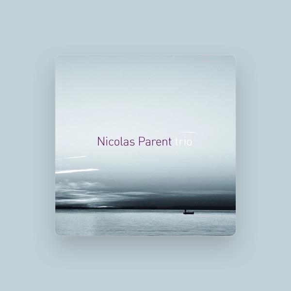 Nicolas Parent Trio