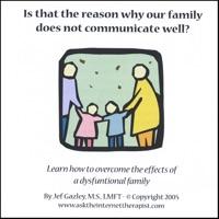 Is That the Reason Why Our Family Does Not Communicate Well?