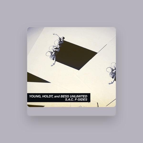 Young, Holdt And Bess Unlimited (Formally The Starving Artists Crew)