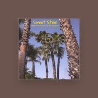 Sweet Steel