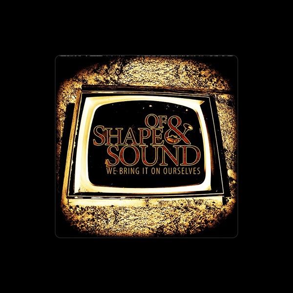 Of Shape & Sound