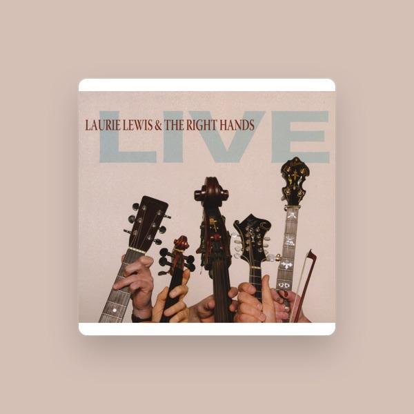 Laurie Lewis and The Right Hands