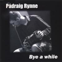 Barabara Needhams, Christy Barrys, Bye a While