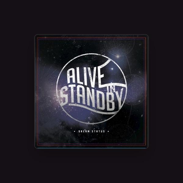 Alive In Standby