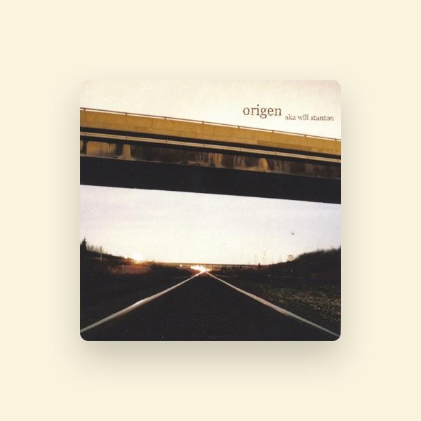 Origen aka Will Stanton