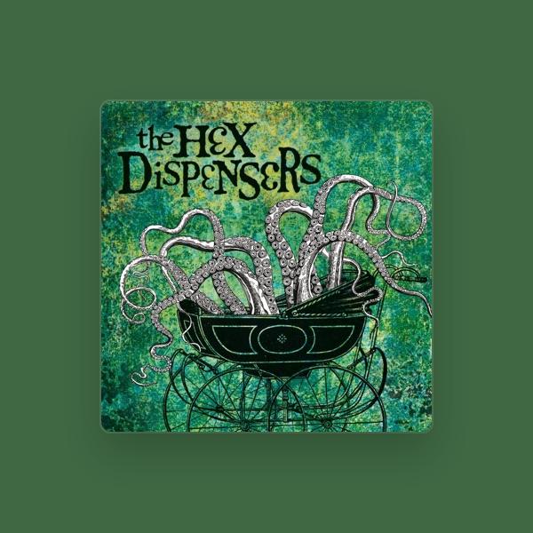 The Hex Dispensers
