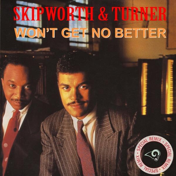 Won't Get No Better (Paul Simpson Remix)