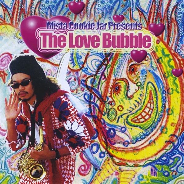 The Love Bubble