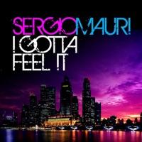 I Gotta Feel It (Main Mix)