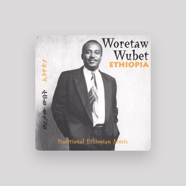 Woretaw Wubet