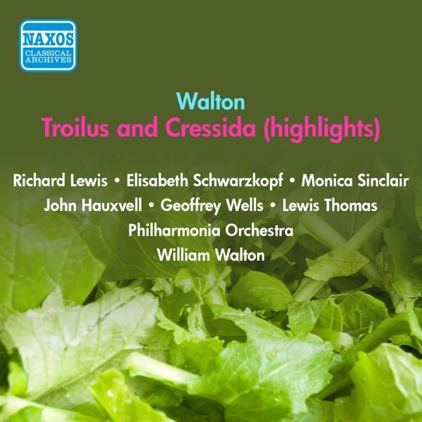 Troilus and Cressida (1954 soprano part with 1972-76 composer's revisions): Act III: Diomede! … Father! … (Cressida)