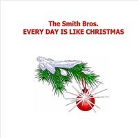 Every Day is Like Christmas