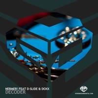 Decoder feat. D-Slide