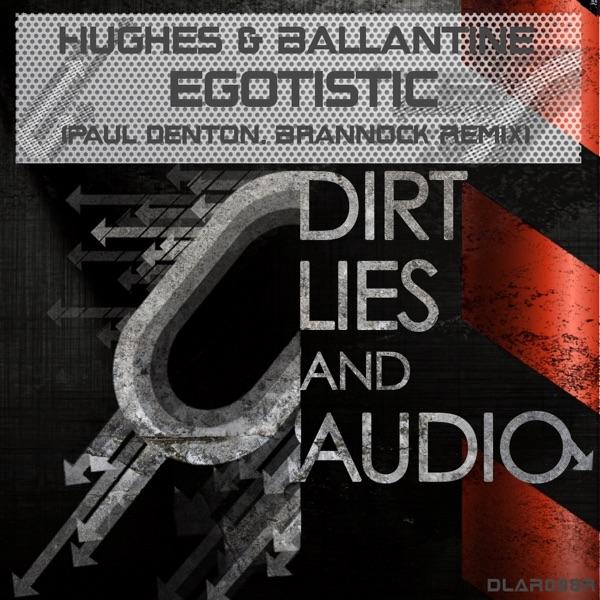 Egotistic (Paul Denton Remix)