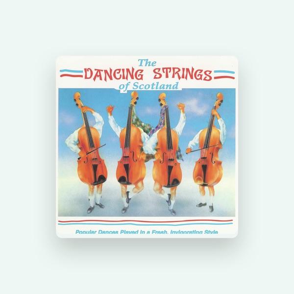 The Dancing Strings Of Scotland