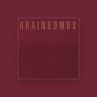 Brainbombs