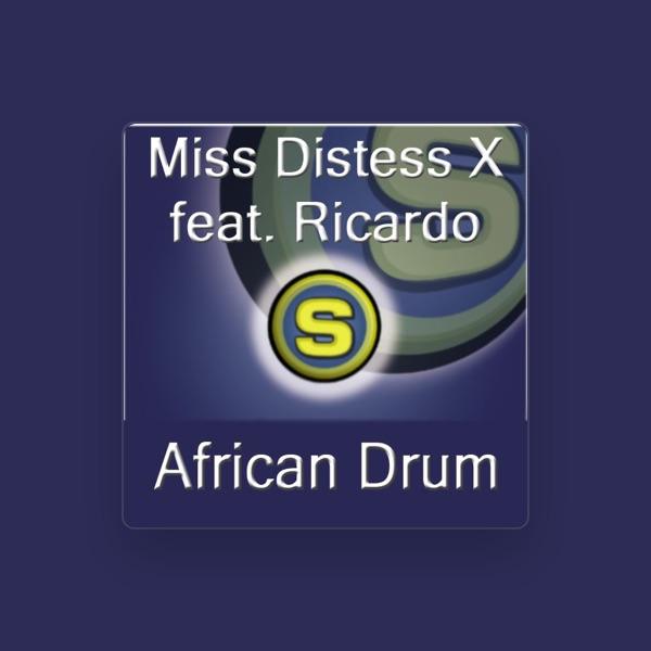 Miss Distess X