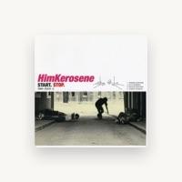 Him Kerosene