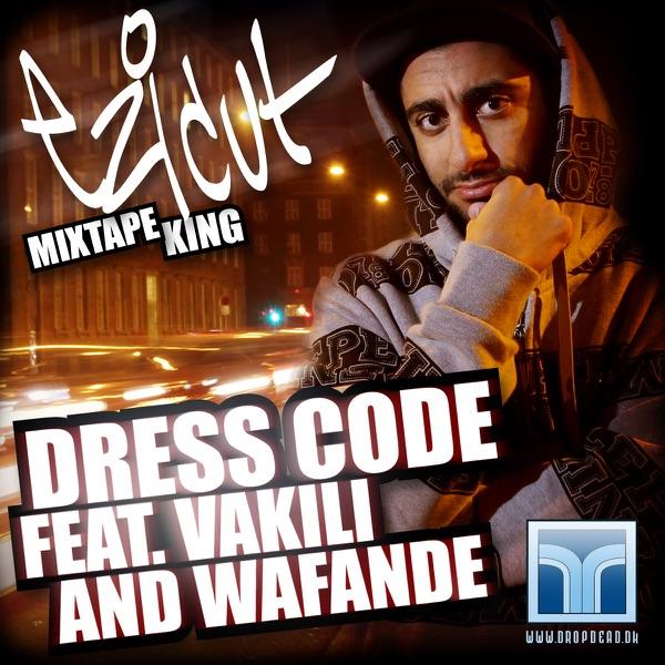 Dress Code (feat. Vakili & Wafande)